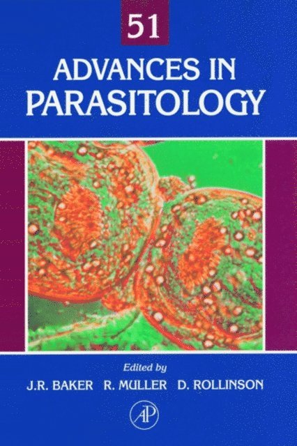 David Rollinson, Ralph Muller, John R. Baker - Advances in Parasitology, E-bok