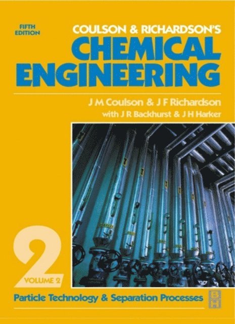 J.F. Richardson, J R Backhurst, J H Harker - Chemical Engineering Volume 2, E-bok