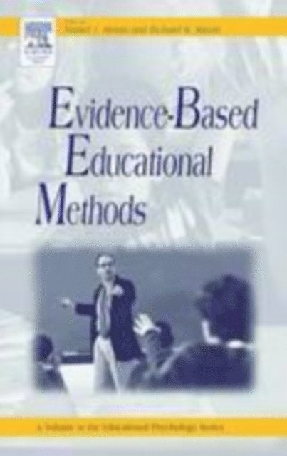 Richard W. Malott, Daniel J. Moran - Evidence-Based Educational Methods, E-bok