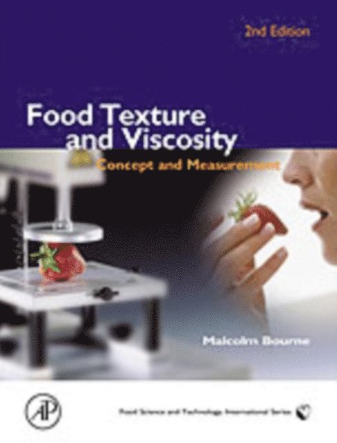 Malcolm Bourne - Food Texture and Viscosity, E-bok