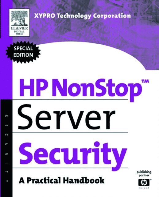 XYPRO Technology XYPRO Technology Corp - HP NonStop Server Security, E-bok