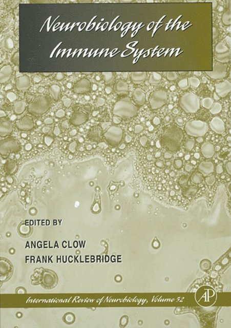 Frank Hucklebridge, Angela Clow - Neurobiology of the Immune System, E-bok