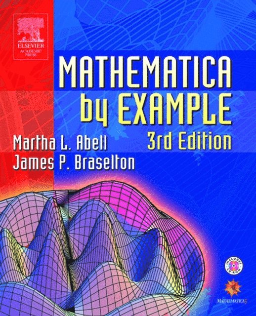 James P. Braselton, Martha L. Abell - Mathematica by Example, E-bok