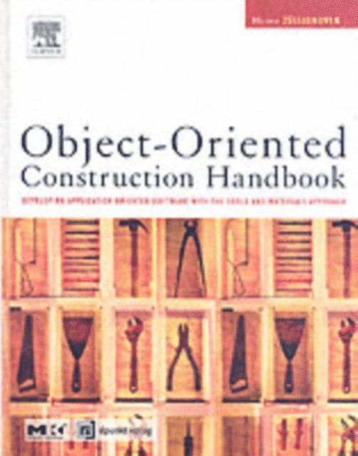 Heinz Zullighoven - Object-Oriented Construction Handbook, E-bok