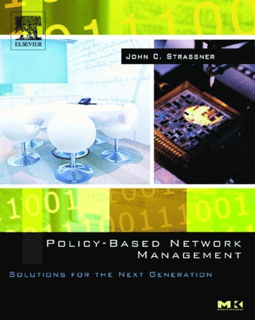 John Strassner - Policy-Based Network Management, E-bok