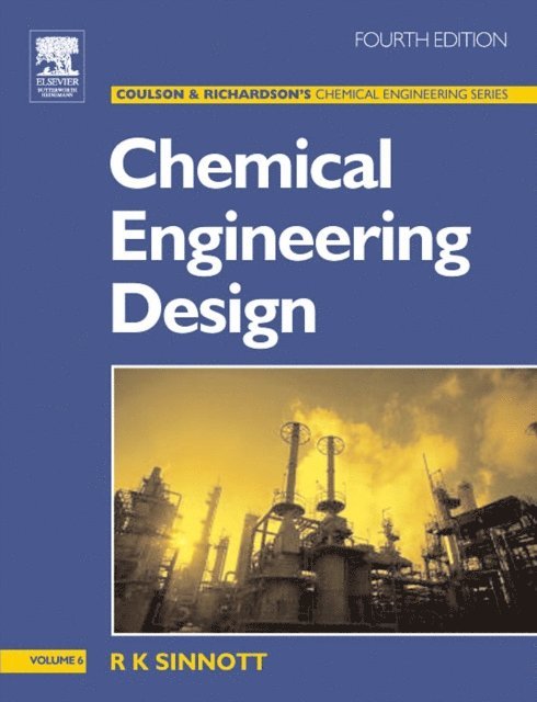 Ray Sinnott - Chemical Engineering Design, E-bok
