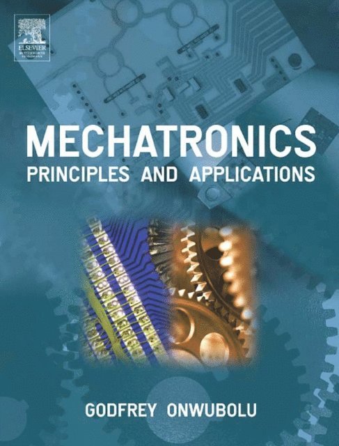 Godfrey Onwubolu - Mechatronics, E-bok