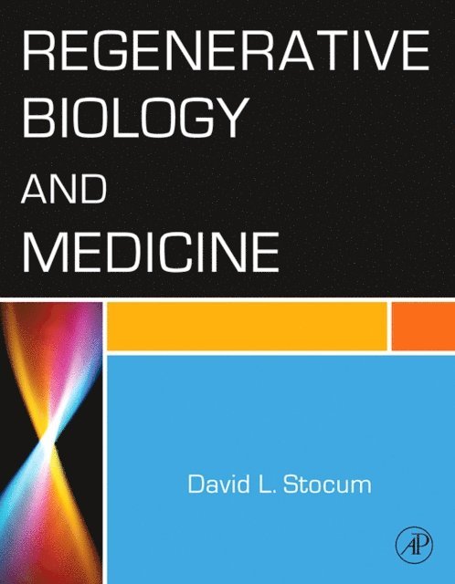 David L. Stocum - Regenerative Biology and Medicine, E-bok