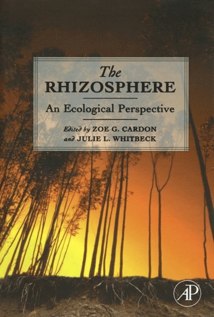 Julie Lynn Whitbeck, Zoe G. Cardon - Rhizosphere, E-bok. Tillgänglighet: Lägg i varukorg