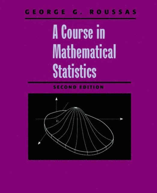George G. Roussas - Course in Mathematical Statistics, E-bok