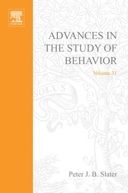 Advances in the Study of Behavior, E-bok