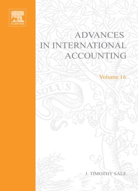 J. Timothy Sale - Advances in International Accounting, E-bok