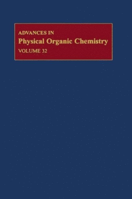 Advances in Physical Organic Chemistry, E-bok