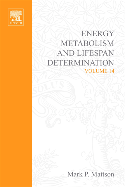 M.P. Mattson - Energy Metabolism and Lifespan Determination, E-bok