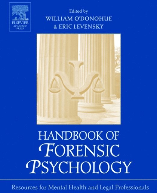 Eric R. Levensky, William O'Donohue - Handbook of Forensic Psychology, E-bok