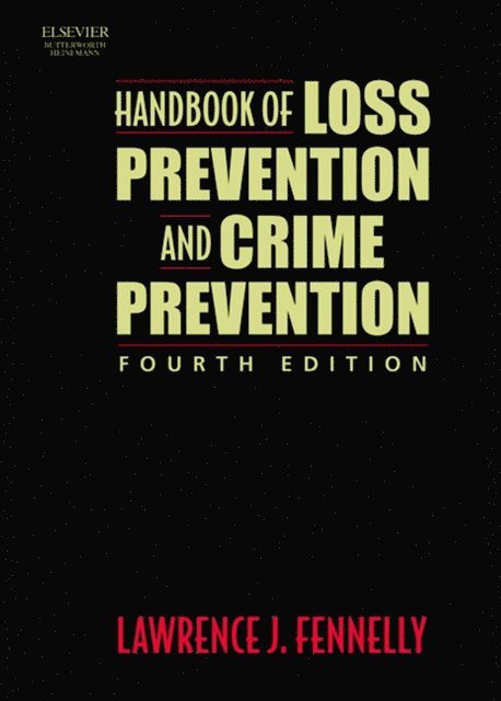 Lawrence J. Fennelly - Handbook of Loss Prevention and Crime Prevention, E-bok. Tillgänglighet: Lägg i varukorg
