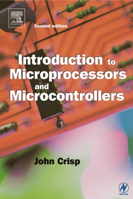 John Crisp - Introduction to Microprocessors and Microcontrollers, E-bok. Tillgänglighet: Lägg i varukorg