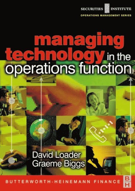 Graeme Biggs, David Loader - Managing Technology in the Operations Function, E-bok