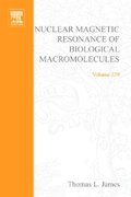 Nuclear Magnetic Resonance of Biological Macromolecules, Part B