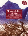 Modern and Past Glacial Environments