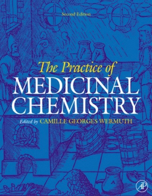Camille Georges Wermuth - Practice of Medicinal Chemistry, E-bok