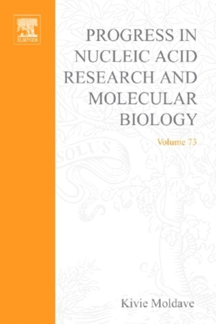 Kivie Moldave - Progress in Nucleic Acid Research and Molecular Biology, E-bok