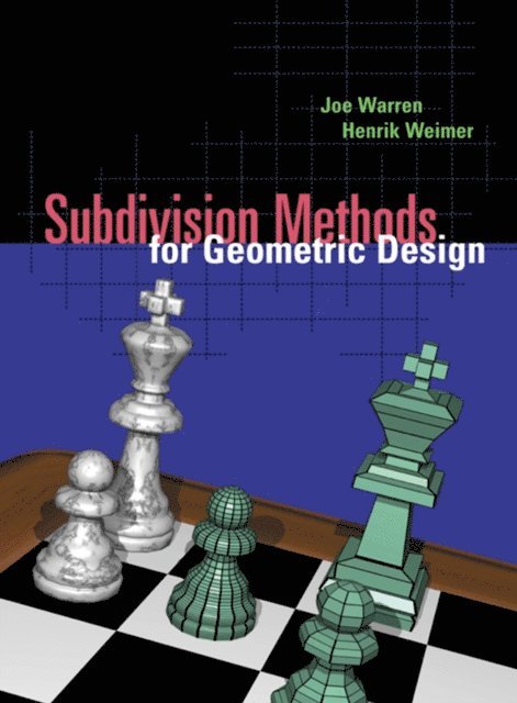 Henrik Weimer, Joe Warren - Subdivision Methods for Geometric Design, E-bok. Tillgänglighet: Lägg i varukorg