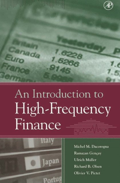 Richard Olsen, Olivier Pictet, Ulrich A. Muller, Michel Dacorogna, Ramazan Gencay - Introduction to High-Frequency Finance, E-bok
