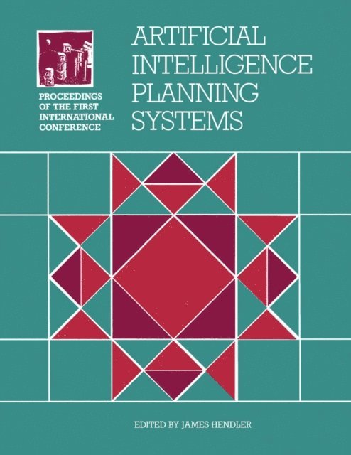 James Hendler - Artificial Intelligence Planning Systems, E-bok