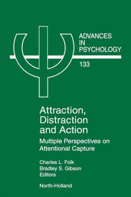 Bradley Gibson, Charles Folk - Attraction, Distraction and Action, E-bok