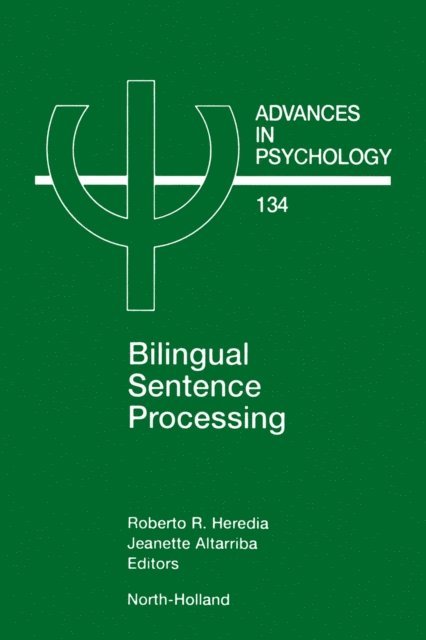J. Altarriba, Roberto Heredia - Bilingual Sentence Processing, E-bok