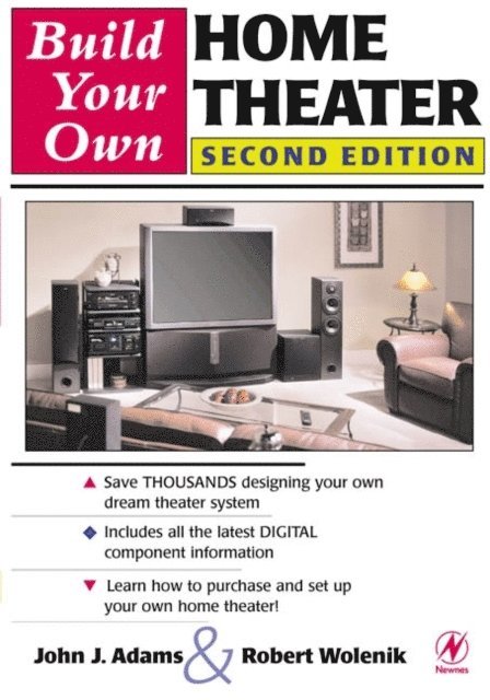 John Adams, Robert Wolenik - Build Your Own Home Theater, E-bok