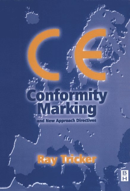 Ray Tricker - CE Conformity Marking, E-bok