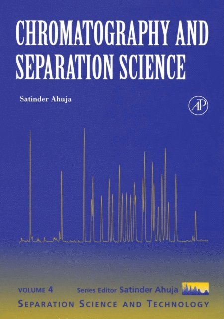 Satinder Ahuja - Chromatography and Separation Science, E-bok