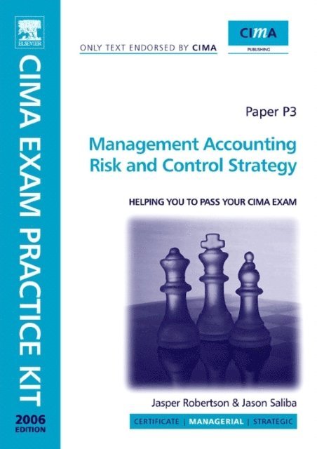 Stephen Foster - CIMA Exam Practice Kit Management Accounting Risk and Control Strategy, E-bok