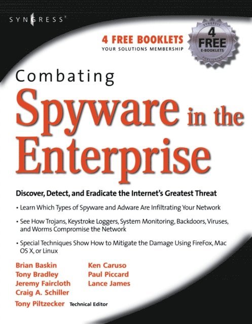 Paul Piccard - Combating Spyware in the Enterprise, E-bok