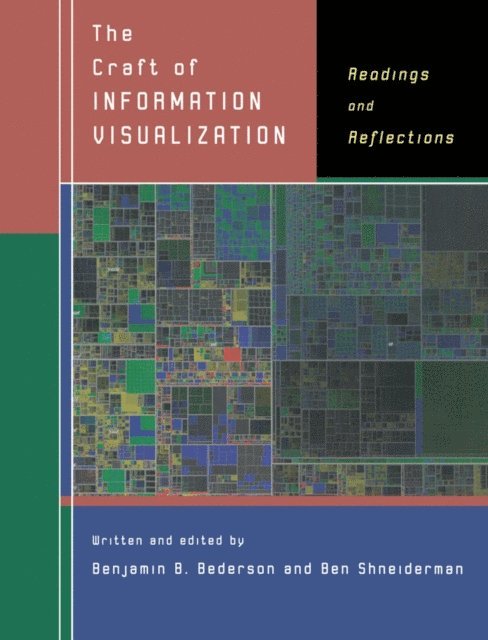 Ben Shneiderman, Benjamin B. Bederson - Craft of Information Visualization, E-bok
