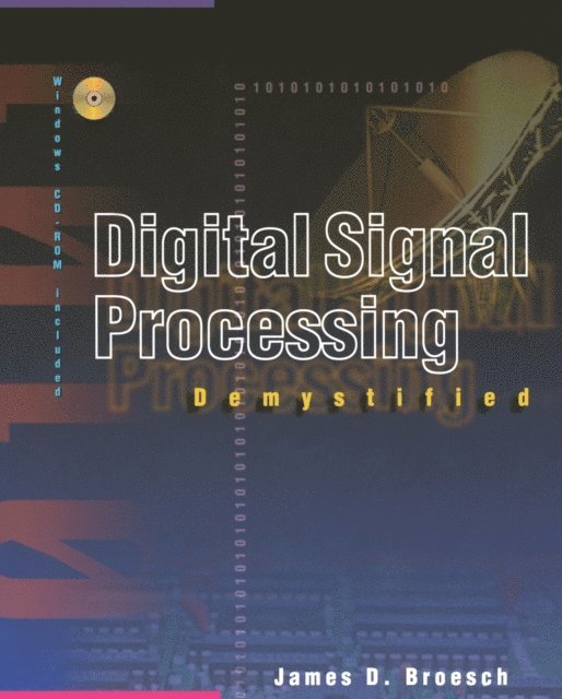 James D. Broesch - Digital Signal Processing Demystified, E-bok. Tillgänglighet: Lägg i varukorg