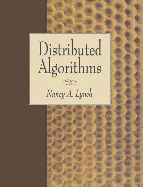 Nancy A. Lynch - Distributed Algorithms, E-bok