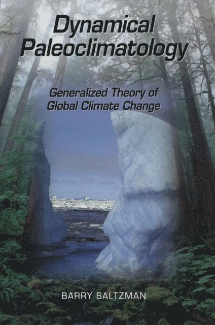 Barry Saltzman - Dynamical Paleoclimatology, E-bok