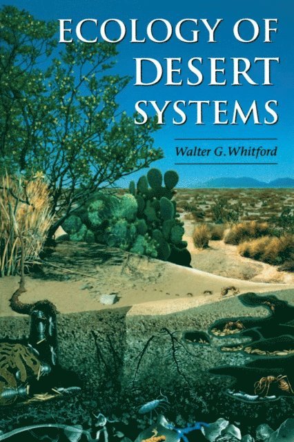 Walter G. Whitford - Ecology of Desert Systems, E-bok