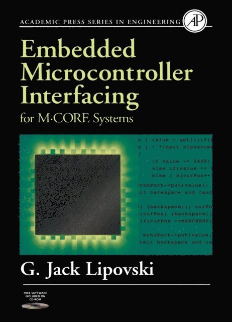 G. Jack Lipovski - Embedded Microcontroller Interfacing for M-COR (R) Systems, E-bok. Tillgänglighet: Lägg i varukorg