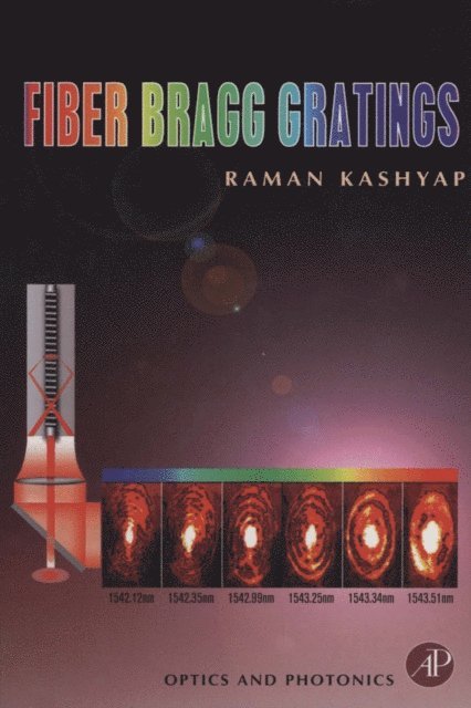 Raman Kashyap - Fiber Bragg Gratings, E-bok