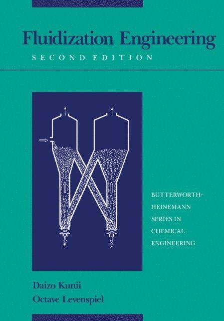 Octave Levenspiel, D. Kunii, Howard Brenner - Fluidization Engineering, E-bok