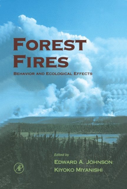 Edward A. Johnson - Forest Fires, E-bok