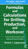 Formulas and Calculations for Drilling, Production and Workover