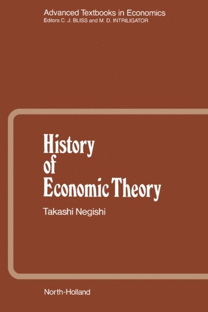 T. Negishi - History of Economic Theory, E-bok