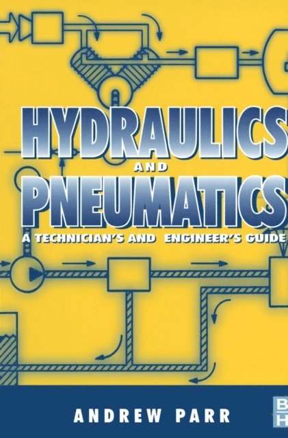 Andrew Parr - Hydraulics and Pneumatics, E-bok