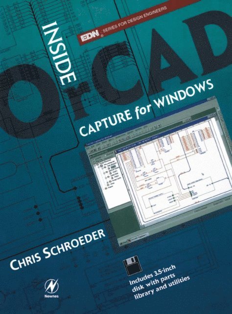 Chris Schroeder - Inside OrCAD Capture for Windows, E-bok