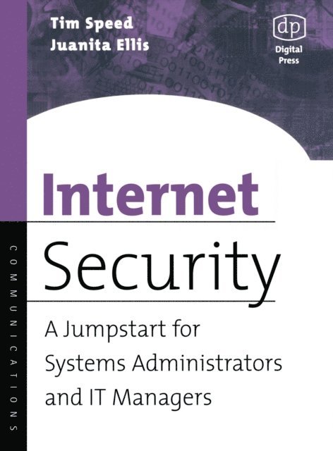 Juanita Ellis, Tim Speed - Internet Security, E-bok